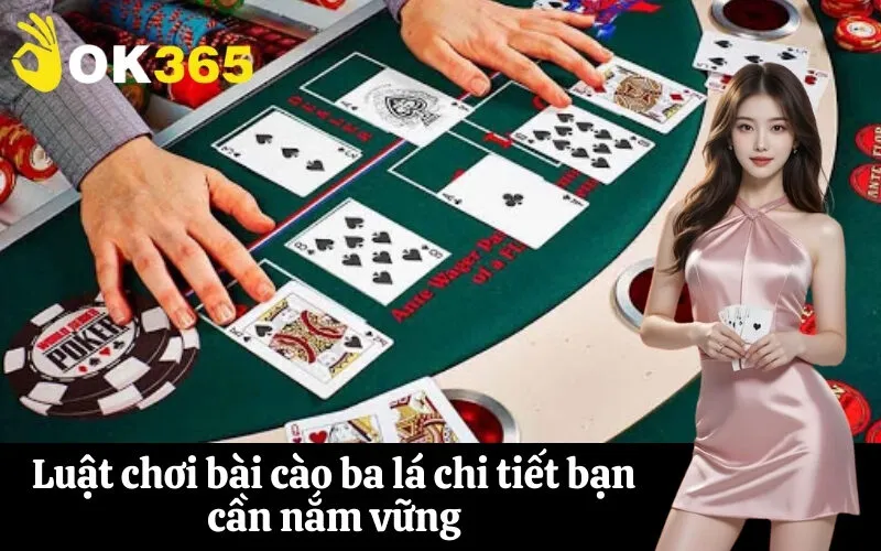 Luật chơi bài cào ba lá chi tiết bạn cần nắm vững